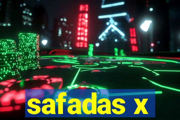 safadas x